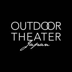 OUTDOOR THEATER JAPAN