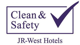 Clean & Safety JR-West Hotels